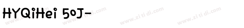 HYQiHei 50J字体转换